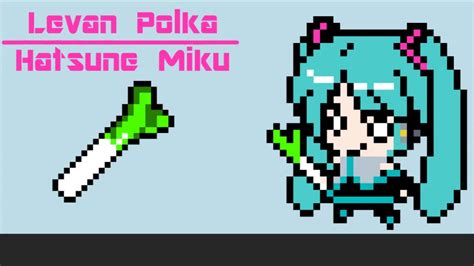 Levan Polka Hatsune Miku Edition 8 Bitchiptune Remix Youtube