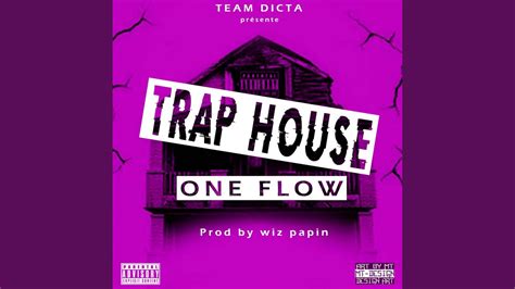 Trap House Youtube