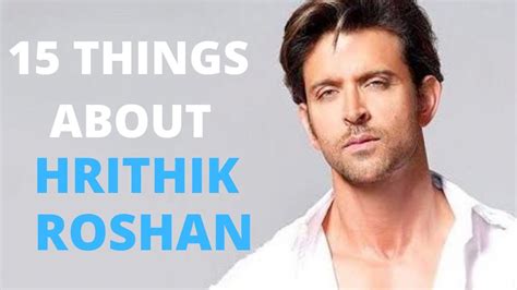 15 things you didn t know about hrithik roshan hrithikroshan celebrity actor youtube