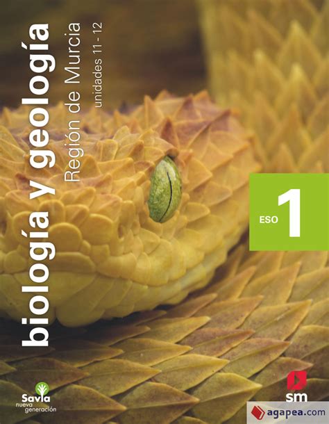 Biologia Y Geologia 1 Eso Savia Nueva Generacion Murcia Ediciones