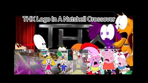 Thx Logo In The Nutshell Jh Movie Collection Crossover Youtube