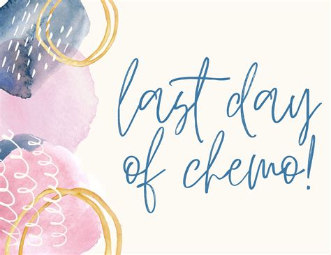 Printable Last Day Of Chemo Sign Today Is My Last Chemo Etsy