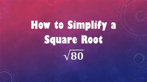 Check out the work below for reducing 123 into simplest radical form. How to Simplify a Square Root: sqrt(80) - YouTube