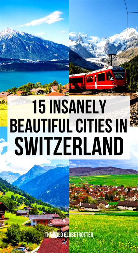15 Most Beautiful Cities In Switzerland That You Should Visit Tips
