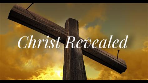 Christ Revealed - 3/28/2021 - YouTube