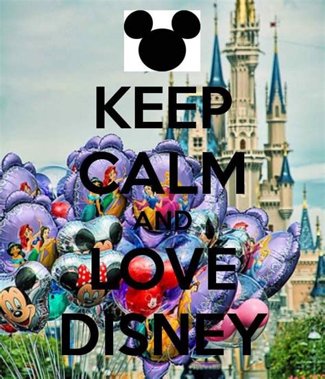 Love Disney Keep Calm Disney Disney Disney Magic