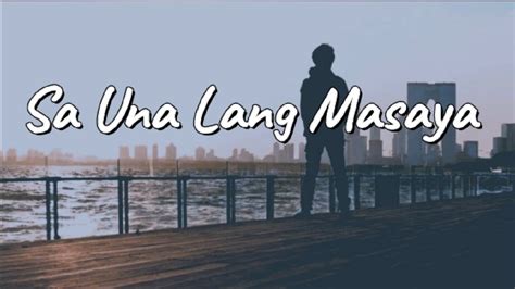 Alejandro Sa Una Lang Masaya Lyrics Youtube