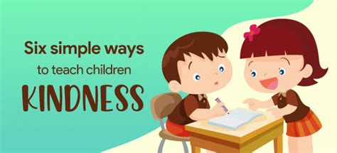 Little Known Ways To Teach Children Kindness Learning Tree