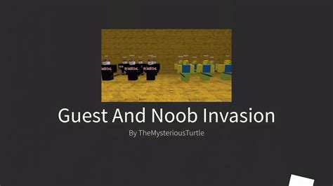 Guest And Noobs Vs Roblox Roblox Guest And Noob Invasion Pt 1 Youtube