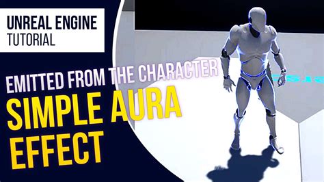 Ue4 Aura Effect L Unreal Engine 426 Tutorial Youtube