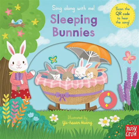 Sing Along With Me Sleeping Bunnies Nosy Crow