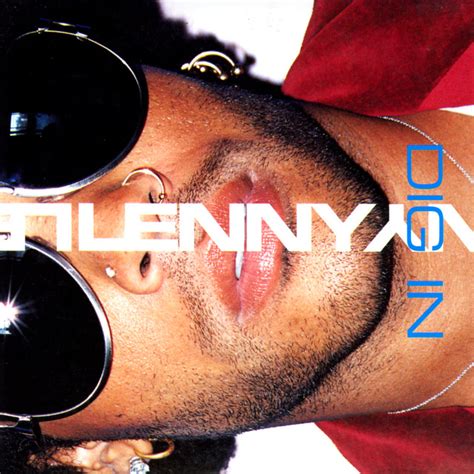 Dig In Single By Lenny Kravitz Spotify