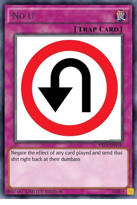 Uno attack is a variation on regular uno that includes a card shooter and special action cards. No U Trap Card | Funny yugioh cards, Yugioh cards, Funny cards