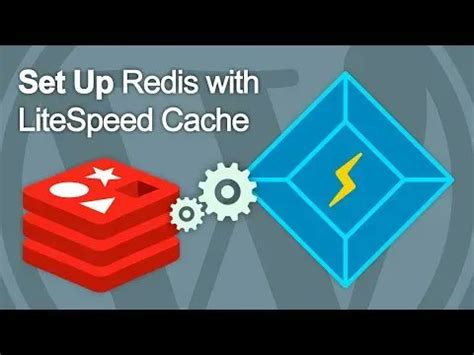 Litespeed Tech On Twitter Our Video Shows You How To Set Up Redis For