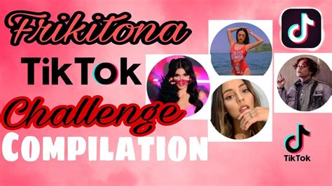 Sexiest Tiktok Compilation Frikitona Challenge Youtube