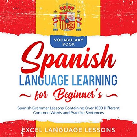 Spanish Language Learning For Beginners Vocabulary Book By Excel