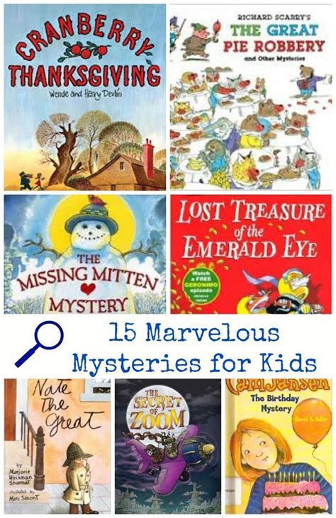 Be A Detective 15 Marvelous Mystery Books For Kids Kids Books List