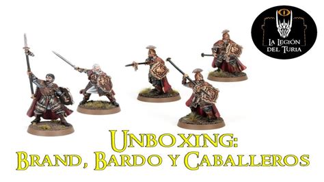 Middle Earth Unboxing Brand Bardo II Y Caballeros De Valle YouTube