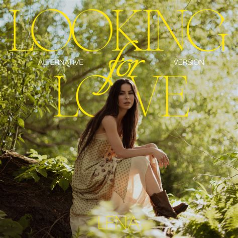 lena releases looking for love alternative version