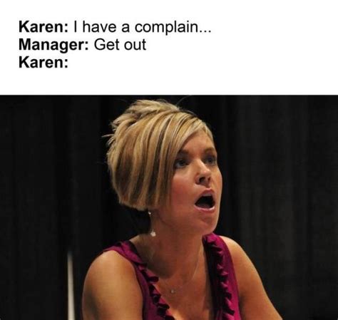 Pin On Karen Memes