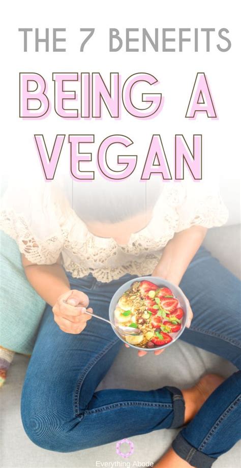 7 Health Benefits Of Living The Vegan Lifestyle Healthy Diet Recipes