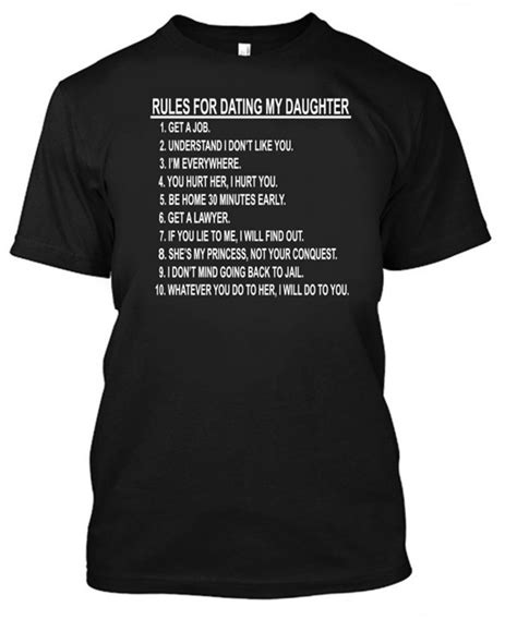 adult rules for dating my daughter father s day t shirt black c717z4xem3k