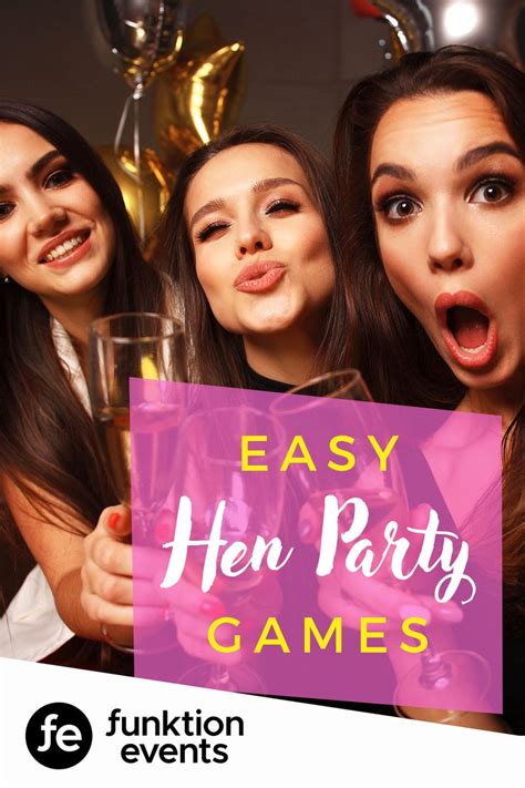 three women holding champagne glasses and making funny faces with the words easy hen party games