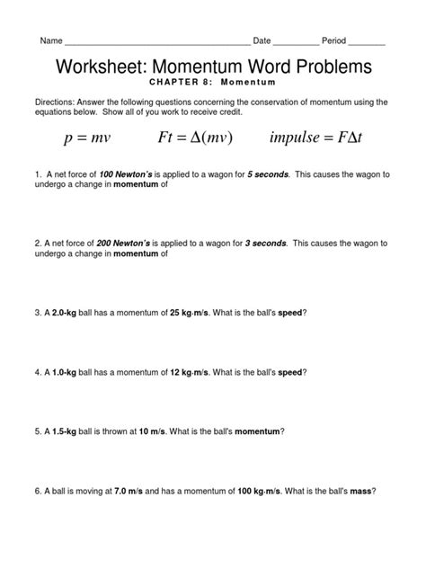 A worksheet to practice using the wave speed equation, complete with answers. Worksheet Momentum Word Problems Chapter 8 Momentum ...
