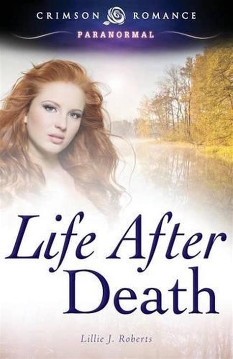 Life After Death By Lillie J Roberts English Paperback Book Free