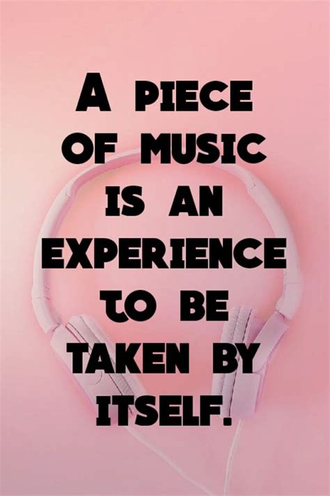 Music Quote Music Quotes Piece Of Music Music