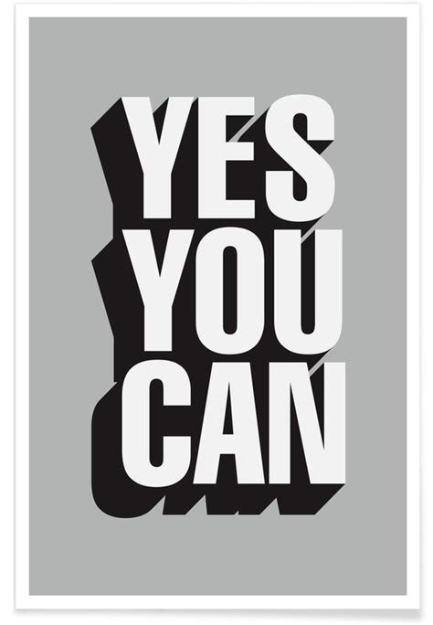 Yes You Can Poster Juniqe