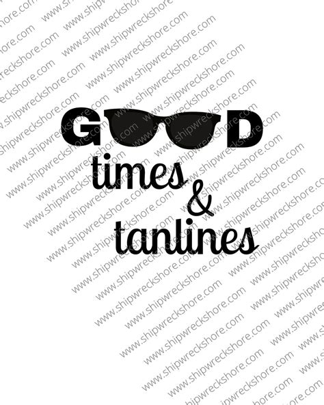 good times and tan lines svg png etsy
