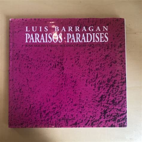 Luis Barrag N Para Sos Paradises Artlecta