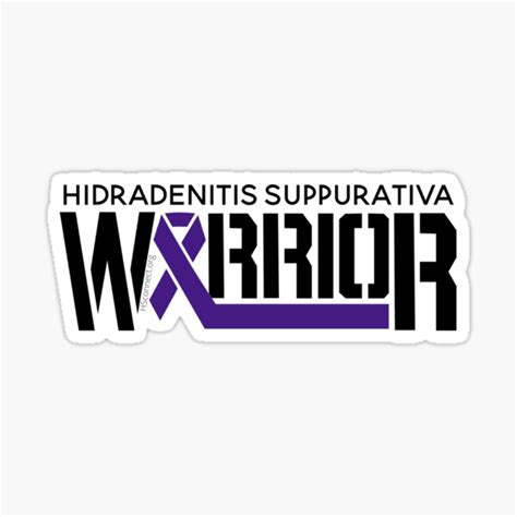 Hidradenitis Suppurativa Warrior Sticker By Hsconnectorg Redbubble