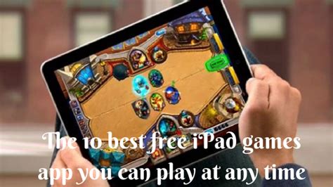 The Best Free Ipad Games App You Can Play At Any Time