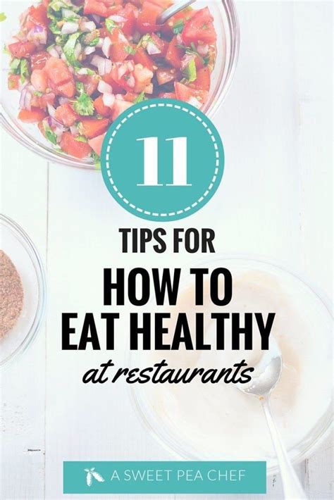 How To Eat Healthy At Restaurants A Sweet Pea Chef