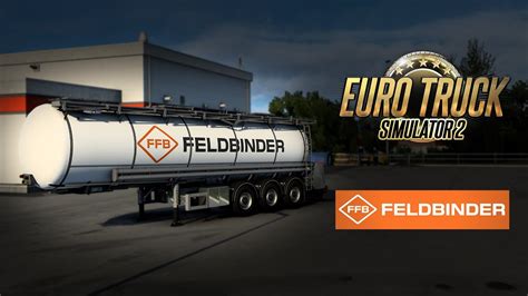 Euro Truck Simulator 2 Feldbinder Trailer Pack Youtube