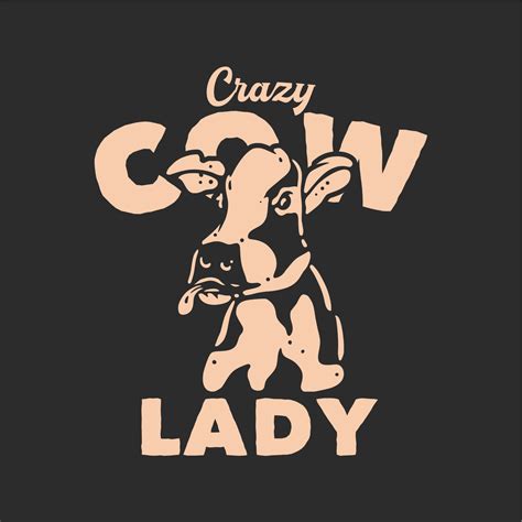 T Shirt Design Crazy Cow Lady With Cow Pop Out The Tongue And Gray