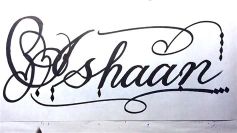 Ishaan Name Signature Calligraphy Status Moderncalligraphy Cursive