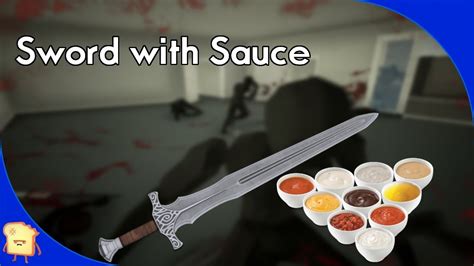 Sword With Sauce Youtube