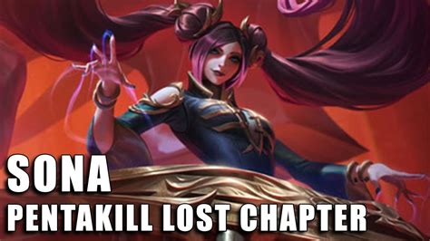 Sona Pentakill Iii Lost Chapter League Of Legends Completo Youtube