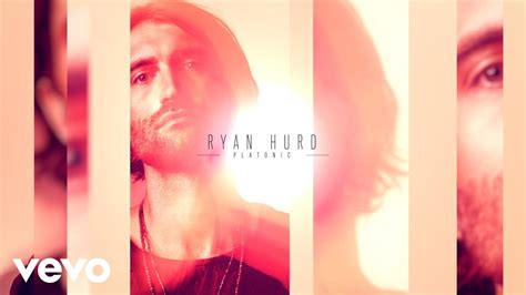 Ryan Hurd Platonic Official Music Video