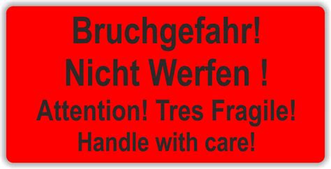 Мы читаем и переводим тексты. Etikett "Bruchgefahr-Nicht werfen!" als Aufkleber