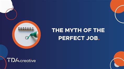 The Myth Of The Perfect Job