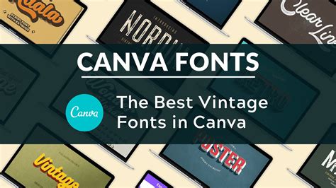 Best Vintage Fonts In Canva Blogging Guide