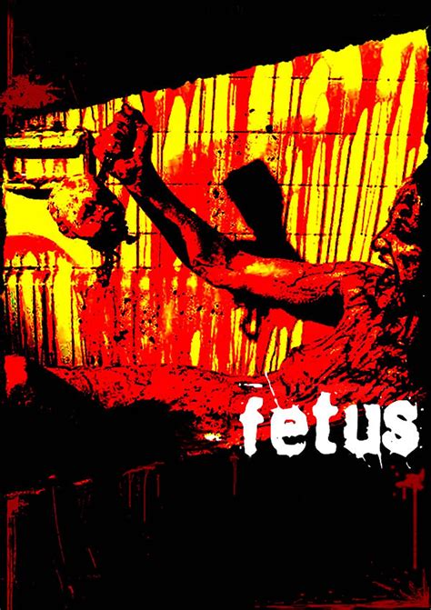 Fetus (Video 2008) - IMDb