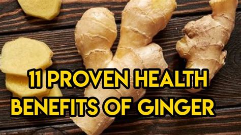 Proven Health Benefits Of Ginger Youtube