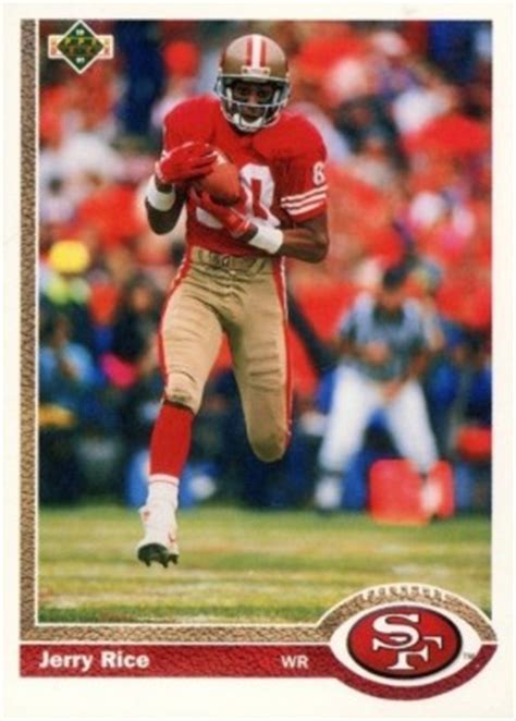 Most valuable football cards from the 1990s 1991 Upper Deck Jerry Rice #57 Football Card Value Price Guide