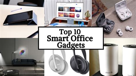 Top 10 Smart Office Gadgets To Add To Your Home Workspace Luxury