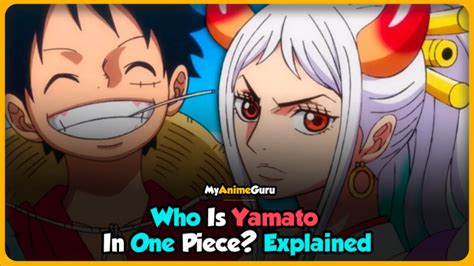 Who Is Yamato In One Piece Powers Explained Myanimeguru